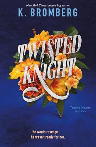 Twisted Knight (Tangled Hearts, Bk. 1)