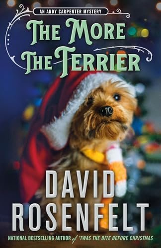 The More the Terrier (Andy Carpenter, Bk. 30)