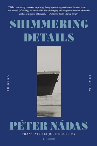 Shimmering Details: A Memoir (Bk. 1)