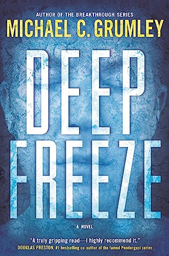 Deep Freeze (The Revival, Bk. 1)
