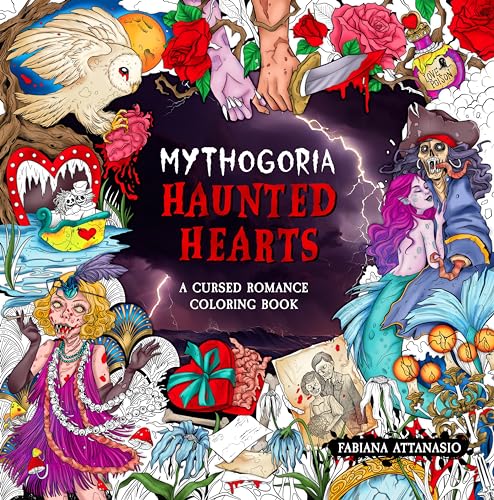 Haunted Hearts: A Cursed Romance Coloring Book (Mythogoria)