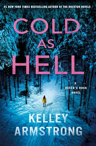 Cold as Hell (Haven's Rock, Bk. 3)
