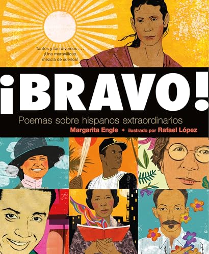 ¡Bravo! Poemas Sobre Hispanos Extraordinarios