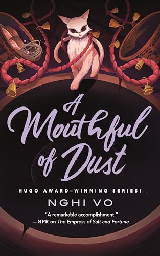 A Mouthful of Dust (The Singing Hills Cycle, Bk. 6)