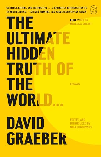 The Ultimate Hidden Truth of the World...: Essays