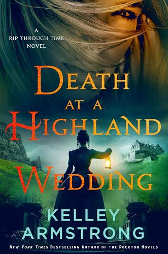 Death at a Highland Wedding (Rip Through Time, Bk. 4)