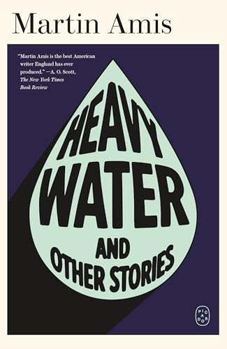 Heavy Water and Other Stories