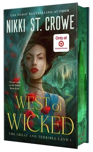 West of Wicked (The Great and Terrible Land, Bk. 1) (Target Edition)