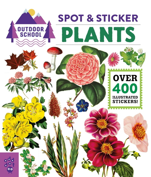 Plants (Outdoor School: Spot & Sticker)