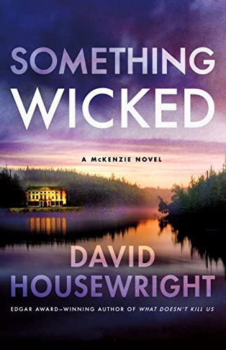Something Wicked (Twin Cities P.I. Mac McKenzie, Bk. 19)
