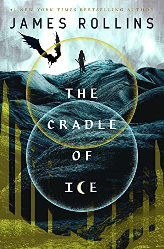 The Cradle of Ice (Moonfall, Bk. 2)