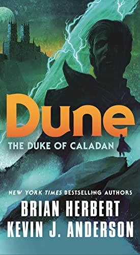 Dune (The Caladan Trilogy, Bk. 1)