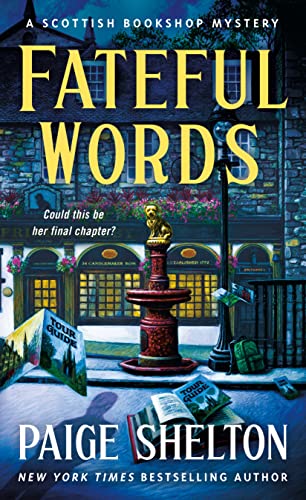 Fateful Words (A Scottish Bookshop Mystery, Bk. 8)