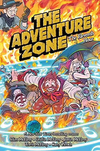 The Eleventh Hour (The Adventure Zone, Volume 5)