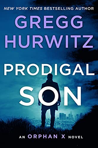 Prodigal Son (Oprhan X, Bk. 6)