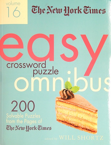 The New York Times Easy Crossword Puzzle Omnibus Volume 16
