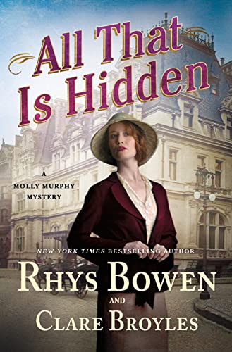 All That Is Hidden (A Molly Murphy Mystery, Bk. 19)