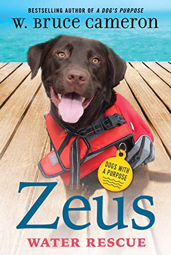Zeus: Water Rescue (Dogs With a Purpose, Bk. 1)