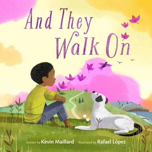And They Walk On