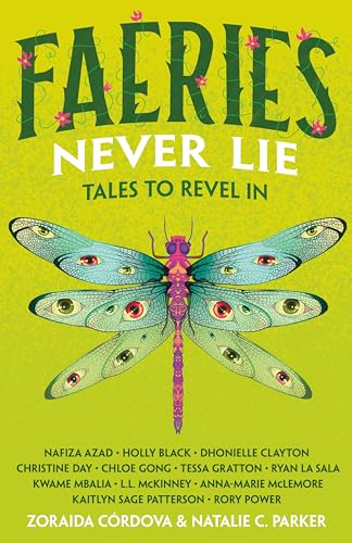Faeries Never Lie: Tales to Revel In (Untold Legends, Bk. 3)