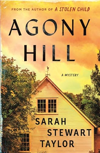 Agony Hill (Bethany, Vermont Mystery, Bk. 1)