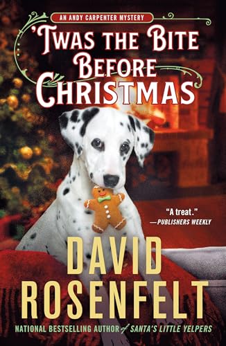 'Twas the Bite Before Christmas (Andy Carpenter Mystery, Bk. 28)