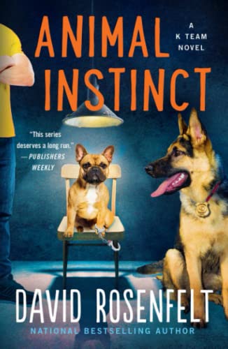 Animal Instinct (K Team, Bk. 2)