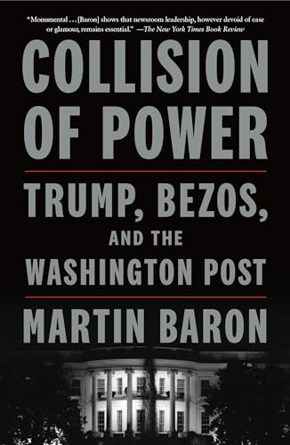 Collision of Power: Trump, Bezos, and the Washington Post