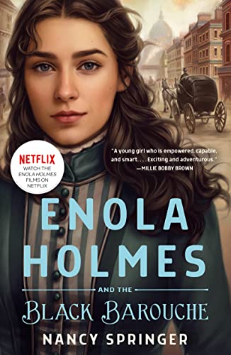Enola Holmes and the Black Barouche (Enola Holmes Mysteries, Bk. 7)