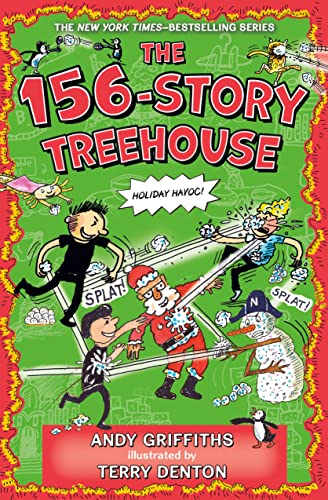 The 156-Story Treehouse: Holiday Havoc! (The Treehouse Books, Bk. 12)