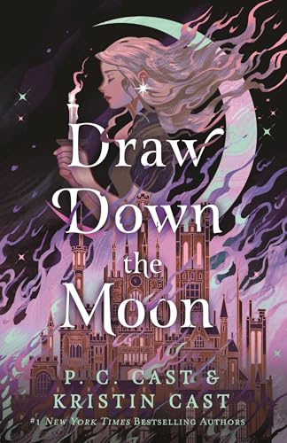 Draw Down the Moon (Moonstruck, Bk. 1)