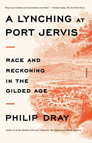 Lynching at Port Jervis: Race and Reckoning in the Gilded Age