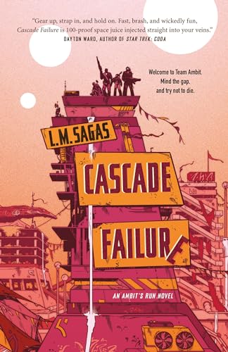 Cascade Failure (Ambit's Run, Bk. 1)