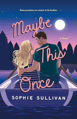 Maybe This Once (Rock Bottom Love, Bk. 3)