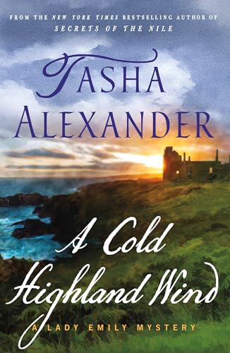 A Cold Highland Wind (Lady Emily Mysteries, Bk. 17)