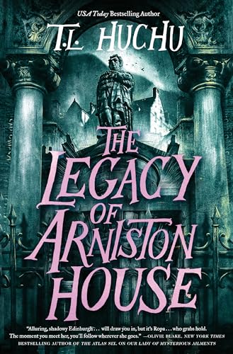 The Legacy of Arniston House (Edinburgh Nights, Bk. 4)