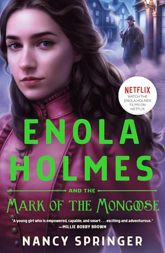 Enola Holmes and the Mark of the Mongoose (Enola Holmes, Bk. 9)