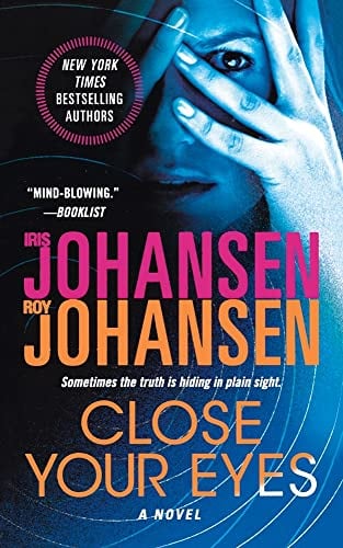 Close Your Eyes (Kendra Michaels, Bk. 1)