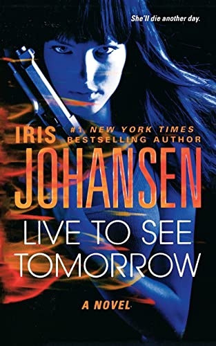 Live to See Tomorrow (Catherine Ling, Bk. 2)
