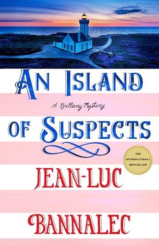 An Island of Suspects (A Brittany Mystery, Bk. 10)