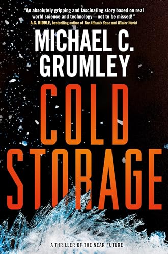 Cold Storage (The Revival, Bk. 2)