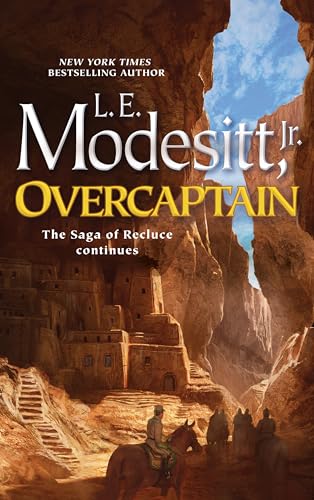 Overcaptain (Saga of Recluce, Bk. 24)