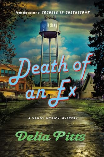 Death of an Ex (Vandy Myrick Mystery, Bk. 2)
