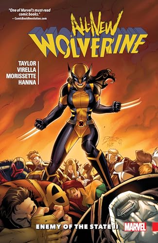 Enemy of the State II (All-New Wolverine, Volume 3)