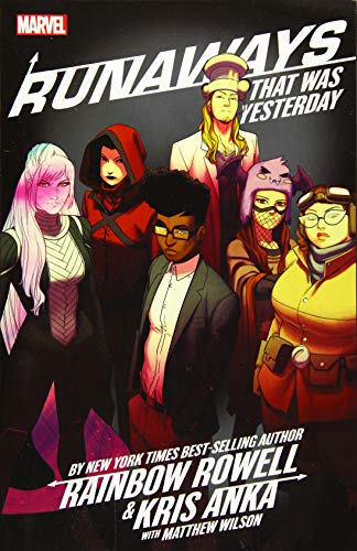 That Was Yesterday (Runaways, Vol. 3)