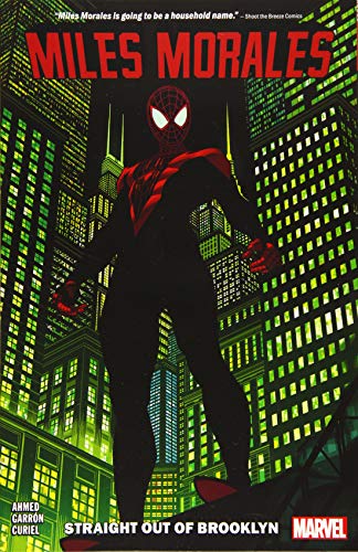 Straight Out of Brooklyn (Miles Morales, Volume 1)