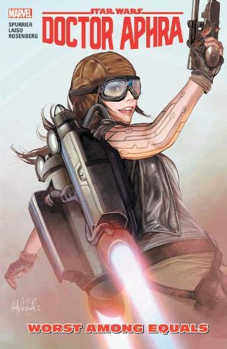 Worst Among Equals (Star Wars: Doctor Aphra, Volume 5)