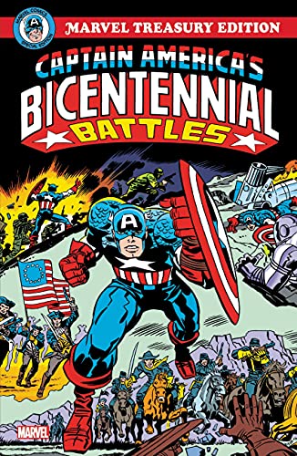 Captain America's Bicentennial Battles (Marvel Treasury Edition)