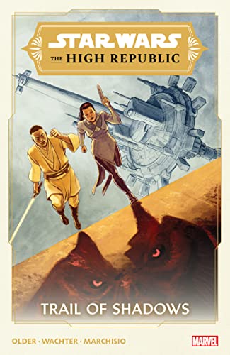 Trail of Shadows (Star Wars: The High Republic)