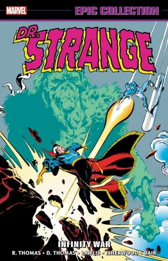 Infinity War (Doctor Strange Epic Collection, Volume 10)